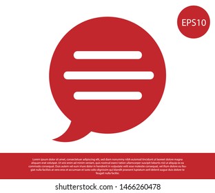 Red Speech bubble chat icon isolated on white background. Message icon. Communication or comment chat symbol.  Vector Illustration