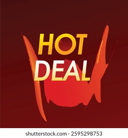 Red speech bubble with a flame and the message hot deal