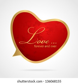 Red speech bubble in golden frame. Heart shape symbol with grunge texture on background. Useful for websites, web ad, gift cards etc. Love symbol for holidays (St' Valentin day, Mother's day)