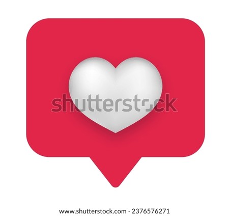 Red speech bubble with heart. Social web like with subscription and romantic design and confession of friendship and vector love