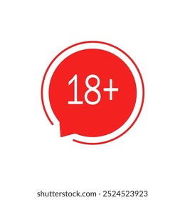 red speech bubble like 18 plus. concept of ui emblem, unusual ban symbol, censure, adult permit, x-rated, age limit mark. flat style trend logotype graphic stamp badge design on white background