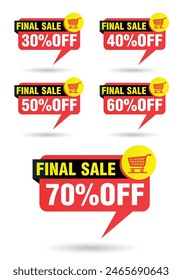 Red speech bubble set. Final sale 30%, 40%, 50%, 60%, 70% off discount. Vector illustration