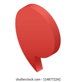 Red speech map pin icon. Isometric of red speech map pin vector icon for web design isolated on white background