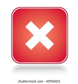 Red square sign cancel action cross over white