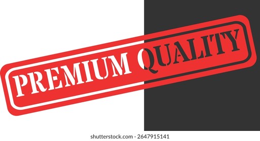 Red stamp declaring premium quality across a split white and dark gray background