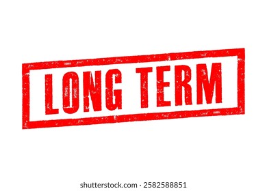 Red “Long Term” stamp on white background, symbolizing commitment, stability, or duration.