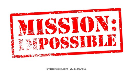 Red stamp with the text "Impossible" where "It" is barely legible