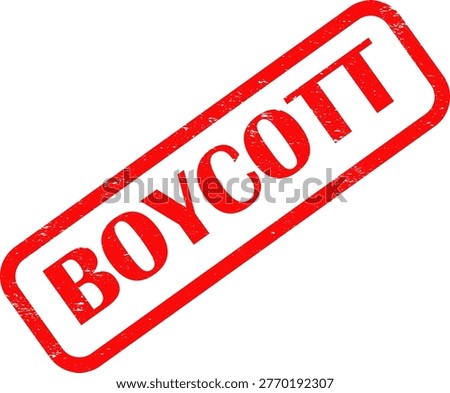 A red stamp with the word boycott on a white background, symbolizing protest or refusal to support.