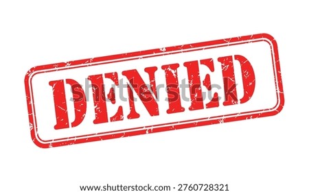 A red stamp with the word DENIED in large letters on a white background, indicating rejection or refusal of something official