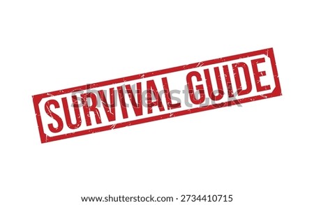 Red Stamped Survival Guide Text with Distressed Effect