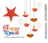 A red star hanging from the top, surrounded by hanging diyas  and fireworks Happy Diwali is written in a festive font along with the phrase Wishing you a very happy and prosperous Diwali