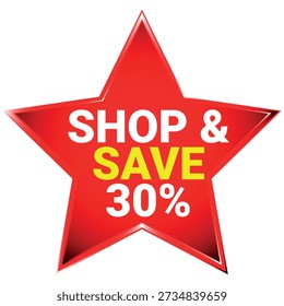 A red star with white and yellow text saying shop and save 30 percent on a white background Scala...