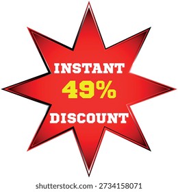Gráfico rojo de estallido estelar con texto que anuncia una oferta de descuento instantáneo del 49 por ciento Vector escalable...