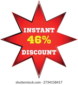 Gráfico rojo de estallido estelar con texto que anuncia una oferta de descuento instantáneo del 46 por ciento Vector escalable...