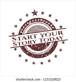 Red Start your Stroy Today distress rubber grunge texture stamp