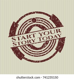 Red Start your Stroy Today distressed rubber seal