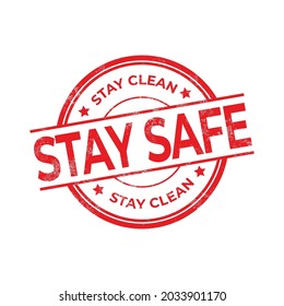 Red Stay Safe Stay Clean Rubber Stamp.