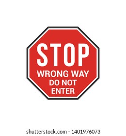 Red Stop Wrong Way Do Not Enter Sign. Caution Symbol Modern Simple Vector Icon
