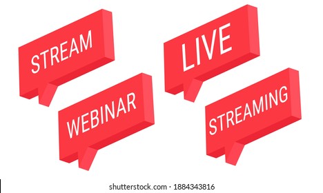 Red stream webinar live streaming. Isometric 3d vector button. Internet symbol online broadcasting icon on a white background.