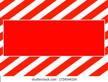 Red stripes on a white background template for text. Attention traffic is prohibited. Stop Danger. Poster. Advertising on the billboard. Vector background image. Warning sign. Fence tape.