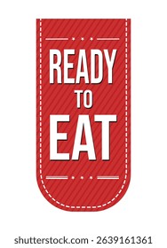 Red tag with diagonal stripes and the words 'Ready To Eat' in white. Food concept illustration.
