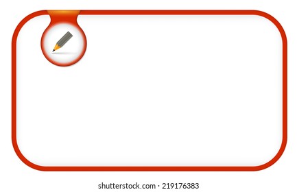red text frame for any text with pencil