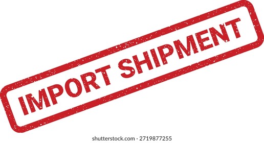 Un icono de sello de goma texturizado rojo que indica un envío de importación. Perfecto para documentos de negocios, presentaciones de logística o avisos oficiales relacionados con el comercio mundial.