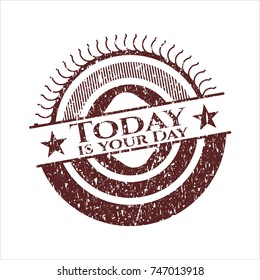 Red Today is your Day distressed rubber grunge texture stamp