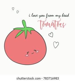 Red tomato on a background with hearts. Inscription about love. Congratulations on the holiday. The 14th of February. Postcards St. Valentine's Day.