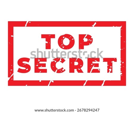 Red Top Secret isolated stamp, sticker, banner with grunge vector illustration