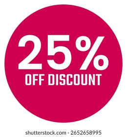 Red twenty five 25% percent sale discount badge. Round shape red circle sticker on glasses showcase. isolated on white background.