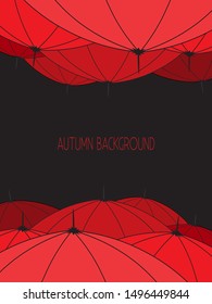 Red umbrellas on the black made in vector. A unique autumn decoration for card, cover, illustration, typography poster. 
