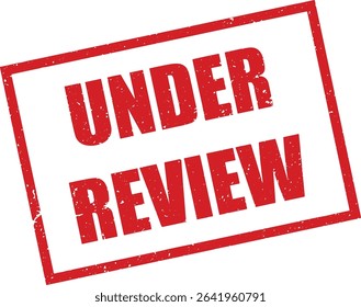 Red Under Review Rubber Stamp in Grunge Vector in Sharp Border, Transparent Background