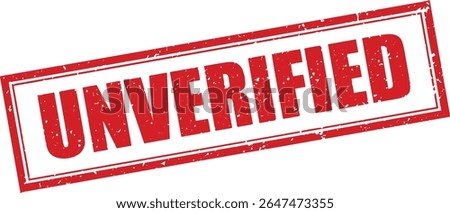 Red Unverified Rubber Stamp Word Text Written in Grunge Vector in Double Sharp Border, Vintage, Transparent Background