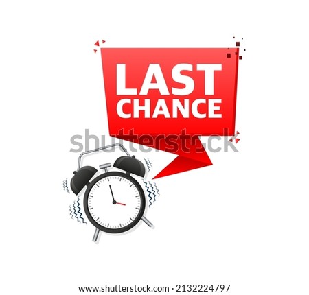 Red vector banner with last chance sign and timer icon