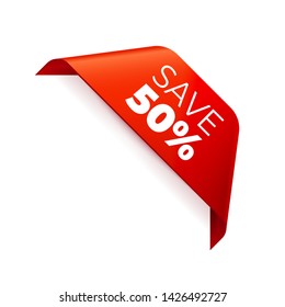 Red Vector Banner Ribbon on white background, corner ribbon, save 50 percent - Vector Illustration