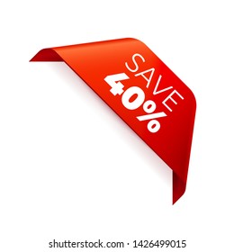 Red Vector Banner Ribbon on white background, corner ribbon, save 40 percent - Vector Illustration