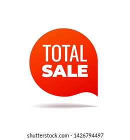 Red Vector Banner speech bubble on white background, total sale - Vector Illustration