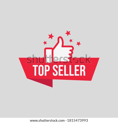 Red vector banner top seller with thumbs up and stars. Modern web banner element. Top seller sale label. Bestseller sticker. Recommendation best seller sign. Good advice.
