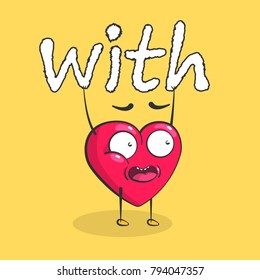 Red vector heart with text. Comic greeting card to the Valentines Day. Illustration isolated on background.