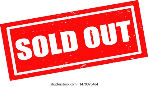 Red “sold out” vector icon in flat style with grunge effect on. Sold out sign for trade, business and web. EPS 10