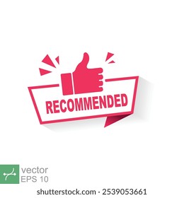 Anuncio de Ilustración vectorial roja recomendado con el pulgar hacia arriba. Mejor recomienda sello de icono. Buena oferta de Precio, como etiqueta engomada del vendedor, etiqueta de gran calidad, sello de garantía. EPS 10.