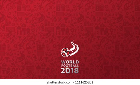 Red vector illustration pattern background with text representing world football 2018 competition, 16:9 ratio