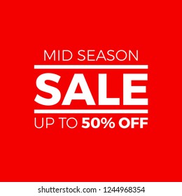 Red Vector Sale Sign. Mid Season Up To 50% Off Off Poster For In Front Store.
