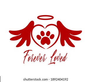 Red vector silhouette of the footprint of a pet's paw in the heart with angel wings,halo.The inscription Forever loved.Sticker, Tattoo,T-shirt print,laser plotter cutting.Cute symbol.I love dogs,cats.