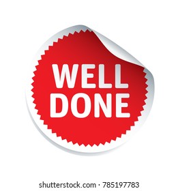 Red vector sticker and text WELL DONE
