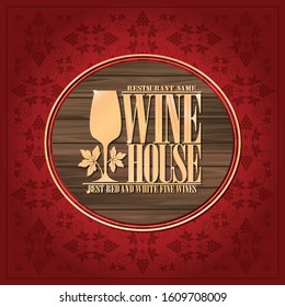 Red Vintage menu wine list best red and white fine wines. Vector illustration