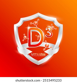 Red vitamin D3 in silver shield with atom molecules surrounded by arrows. Nutrients necessary for building immunity and protect the body stay healthy. For nutrition products food. 3D Vector.