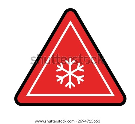 A red warning sign with a snowflake isolated on white background, indicating icy conditions, potential for slippery surfaces, and the need for caution during winter weather