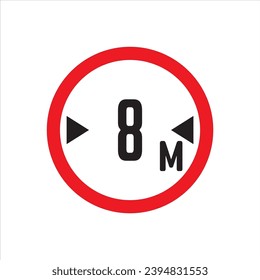 Red Warning Sign width 8m, meter: Graphic Design Icon with White Background